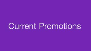 Current Promotions